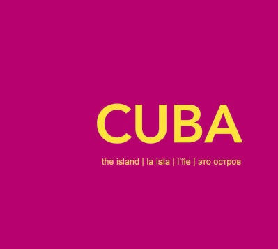 Cuba. La Isla