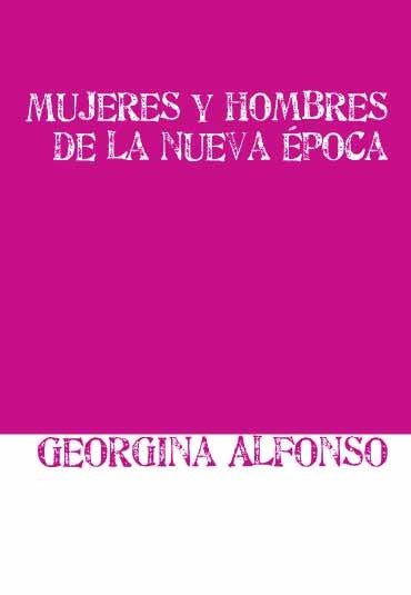 Mujeres y hombres de la nueva época