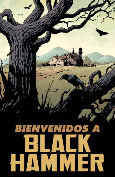 Black Hammer 1. Orígenes secretos