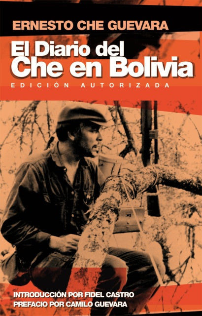 Diario del Che en Bolivia (edición autorizada)